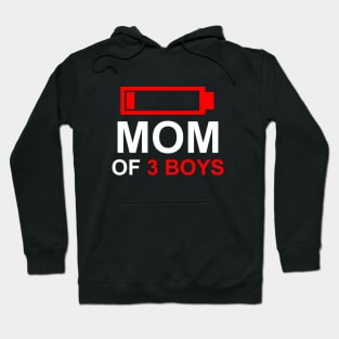 Mom of 3 boys Hoodie